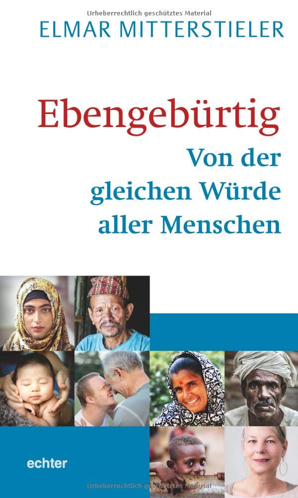 Ebengebürtig: Von der gleichen Würde aller Menschen Religion & Esotericism