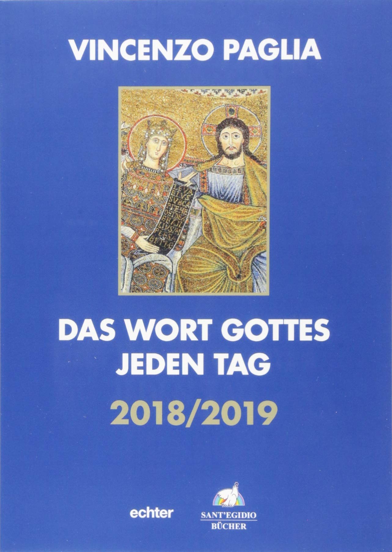 Das Wort Gottes jeden Tag Religion & Esotericism