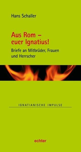 Aus Rom – euer Ignatius! Memories