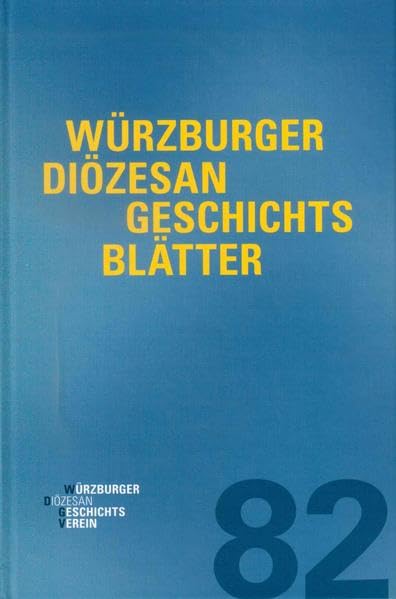 Würzburger Diözesangeschichtsblätter 82 (2019) Religion & Esotericism