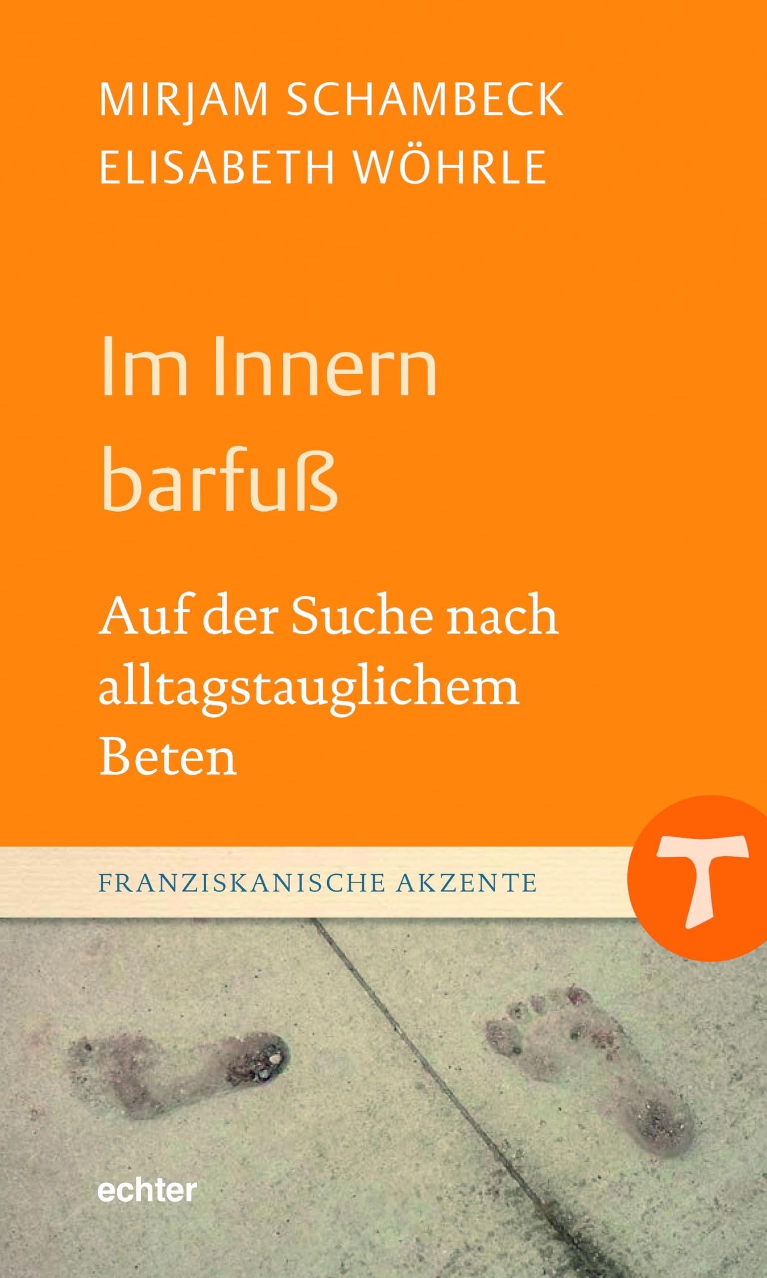 Im Innern barfuß Religion & Esotericism