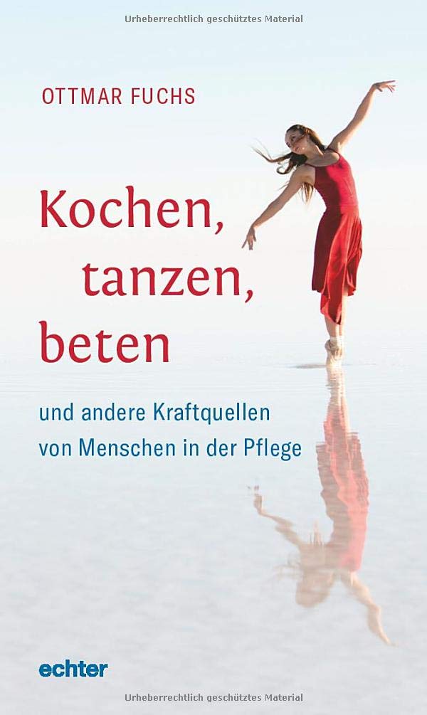 Kochen, tanzen, beten Religion & Esotericism