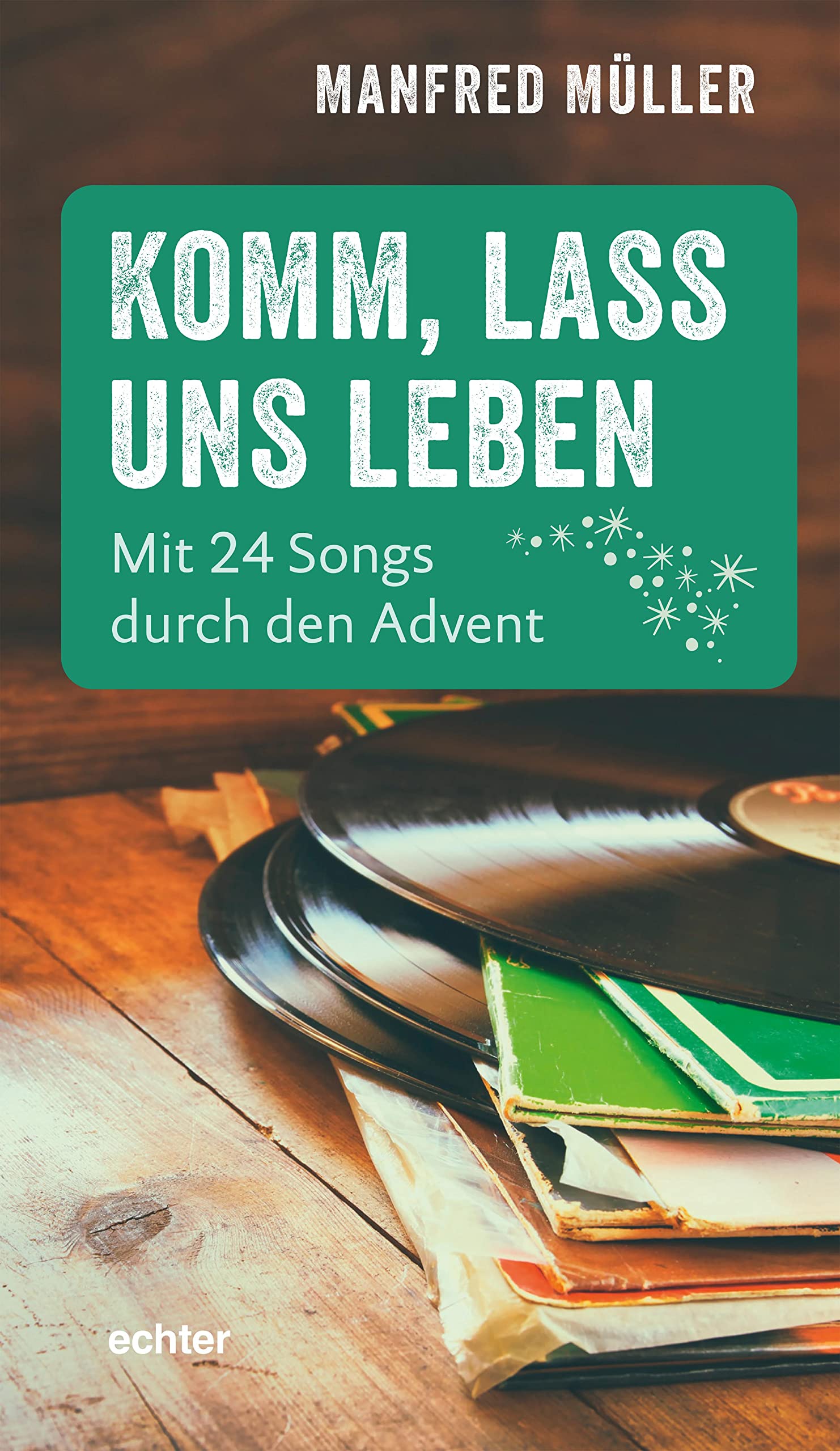 Komm, lass uns leben Religion & Esotericism
