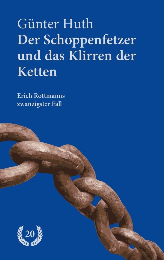 Der Schoppenfetzer und das Klirren der Ketten Contemporary literature