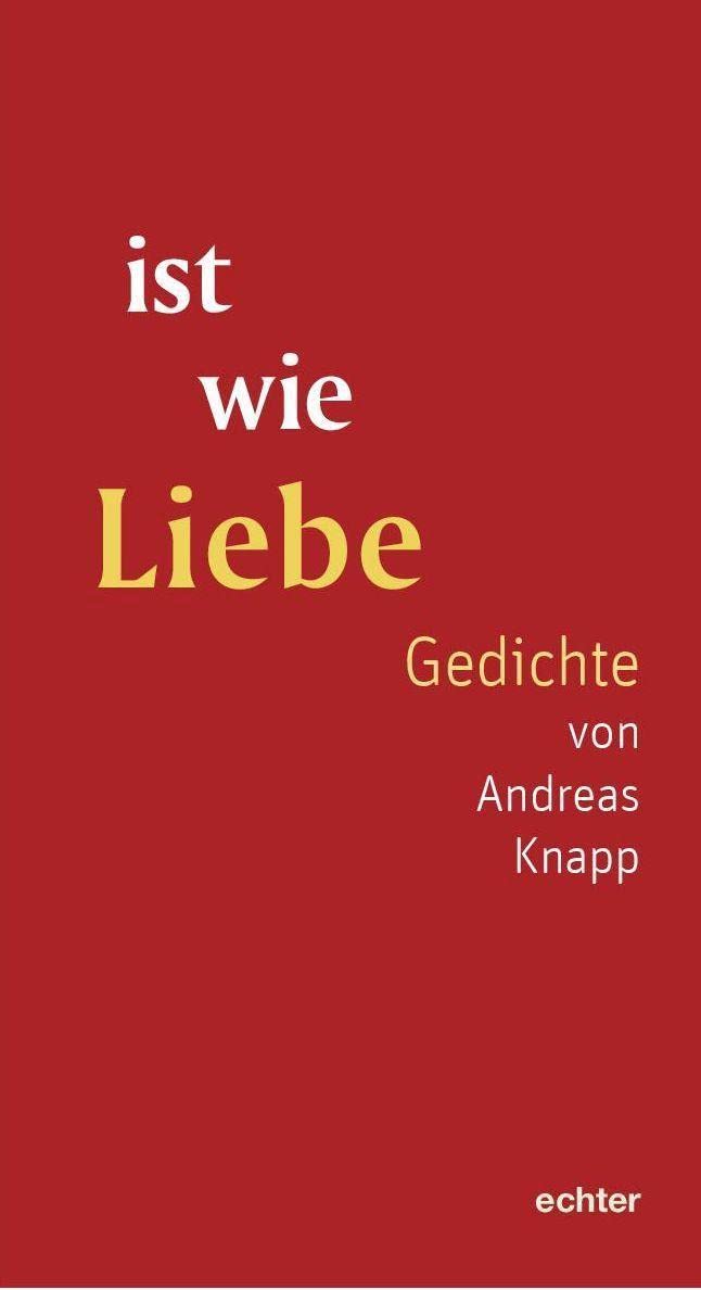 ist wie Liebe Poetry