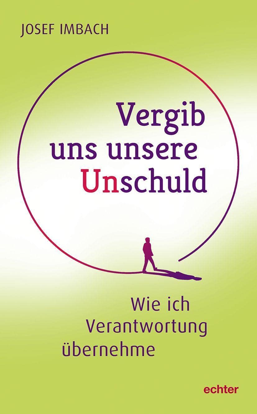 Vergib uns unsere Unschuld Religion & Esotericism