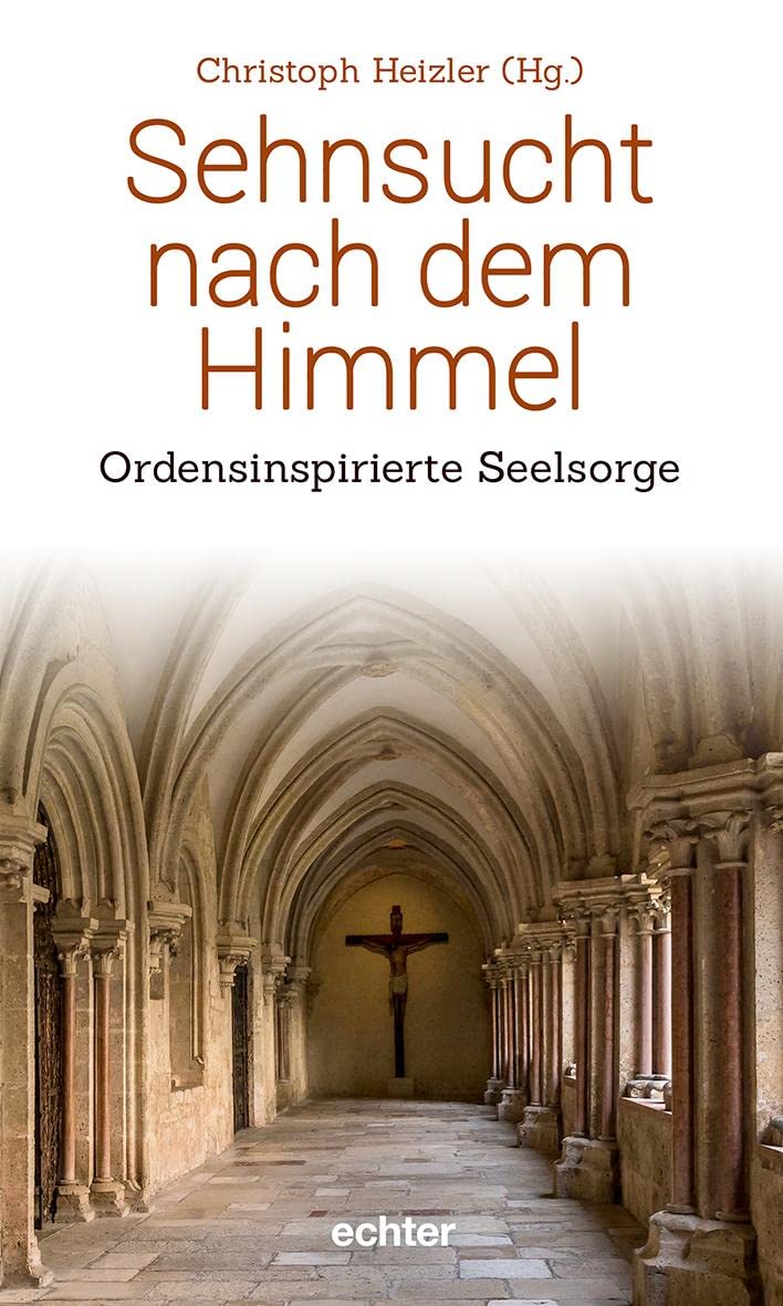 Sehnsucht nach dem Himmel Religion & Esotericism