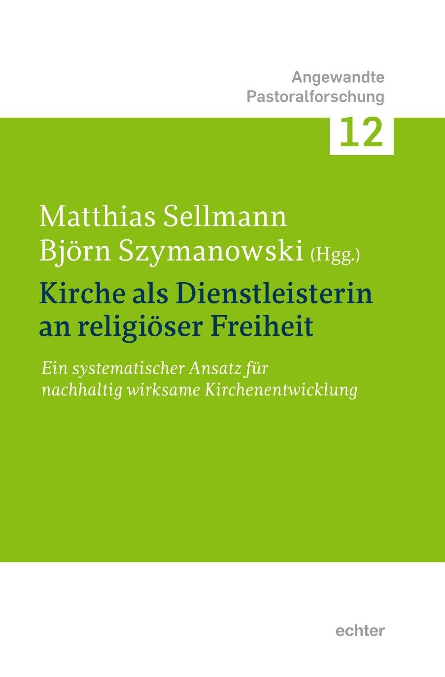 Kirche als Dienstleisterin für religiöse Freiheit Religion & Esotericism