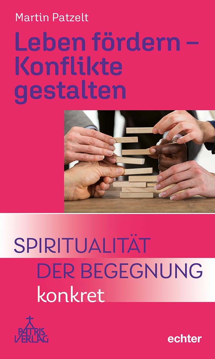 Leben fördern - Konflikte gestalten Religion & Esotericism