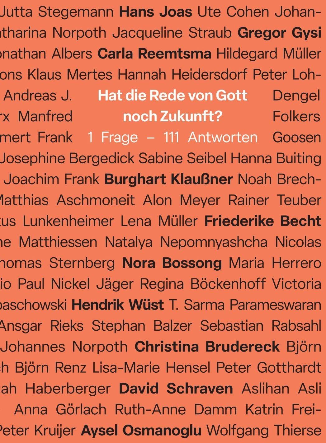 Hat die Rede von Gott noch Zukunft?: 1 Frage – 111 Antworten Religion & Esotericism