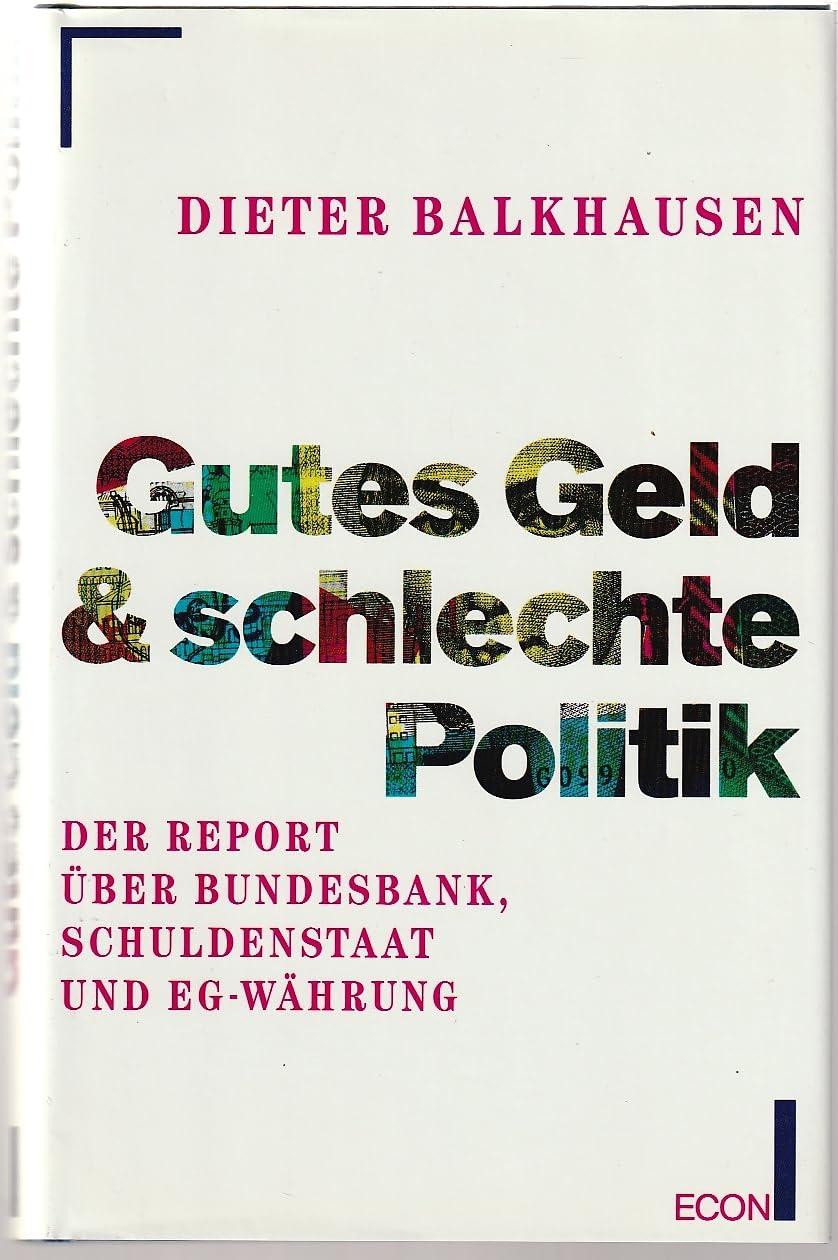 Gutes Geld & schlechte Politik Business, Finance & Career