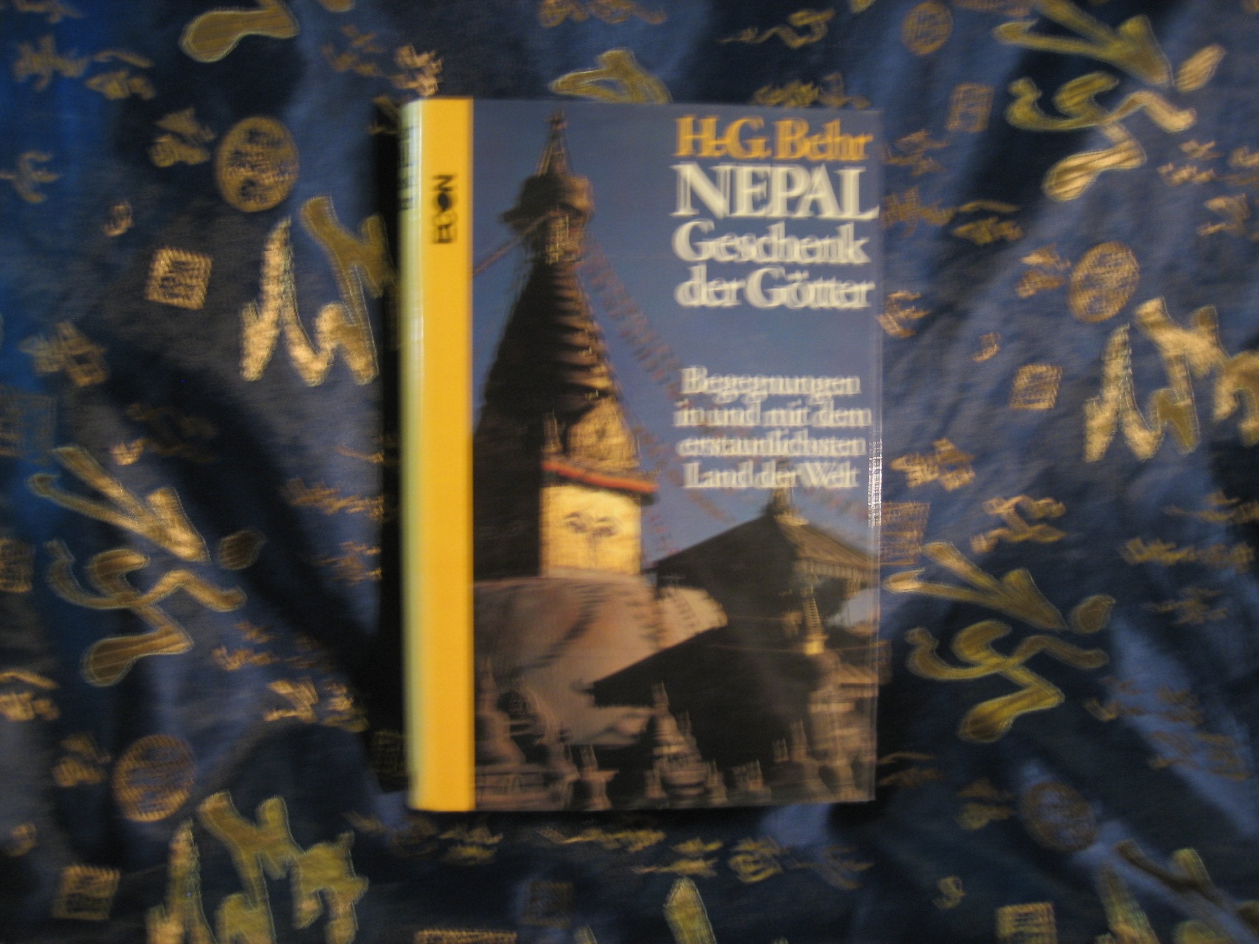 Nepal, Geschenk der Götter. Begegnungen in und mit dem erstaunlichsten Land der Welt Travel