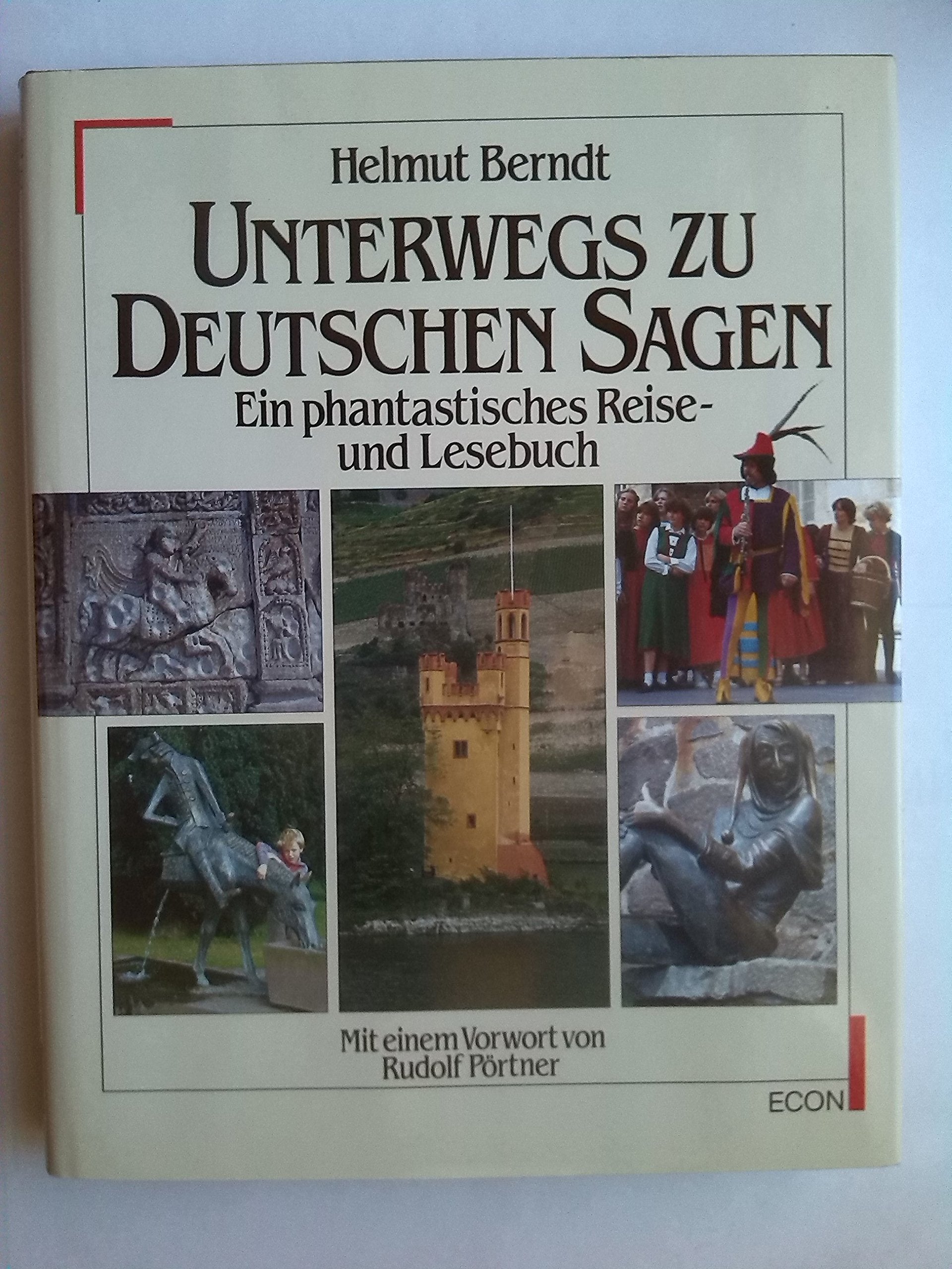 Unterwegs zu deutschen Sagen. Ein phantastisches Reise- und Lesebuch Professional & Reference Books