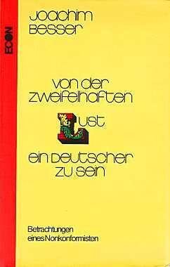 Von der zweifelhaften Lust , ein Deutscher zu sein. Betrachtungen eines Nonkonformisten Books