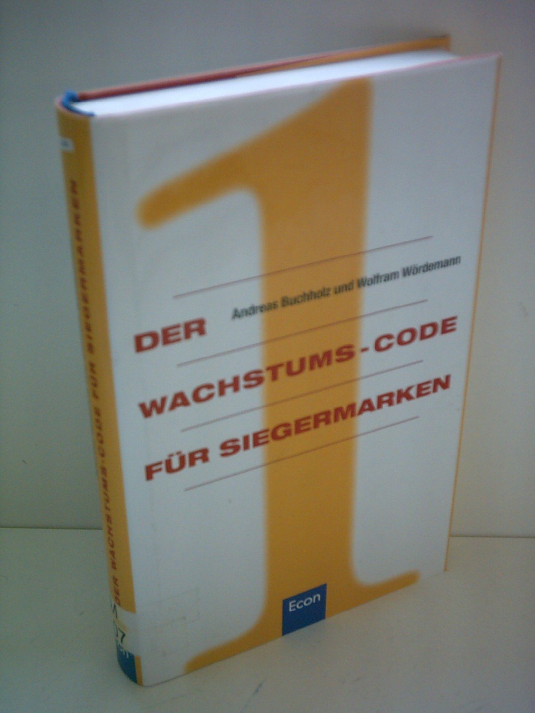 Der Wachstums-Code für Siegermarken Business, Finance & Career Books