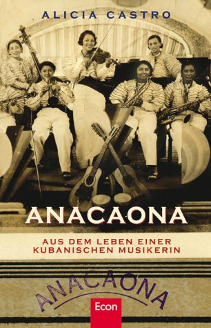Anacaona. Aus dem Leben einer kubanischen Musikerin Pop culture