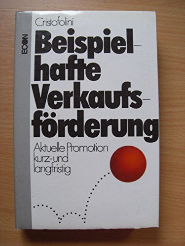 Beispielhafte Verkaufsförderung. Aktuelle Promotion kurz- und langfristig Business, Finance & Career