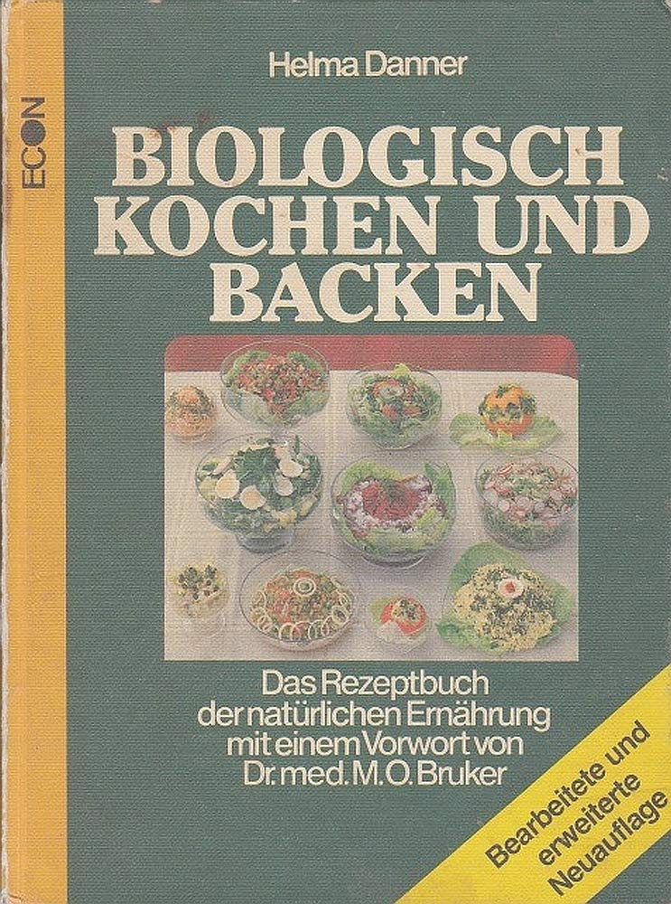 Biologisch kochen und backen Health, Nutrition & Fitness Books