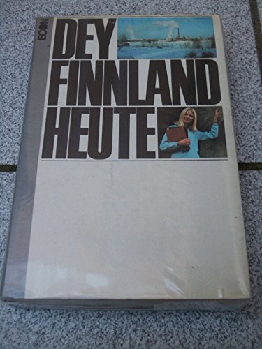 Finnland heute. Ein Land bewältigt seine Gegenwart Travel