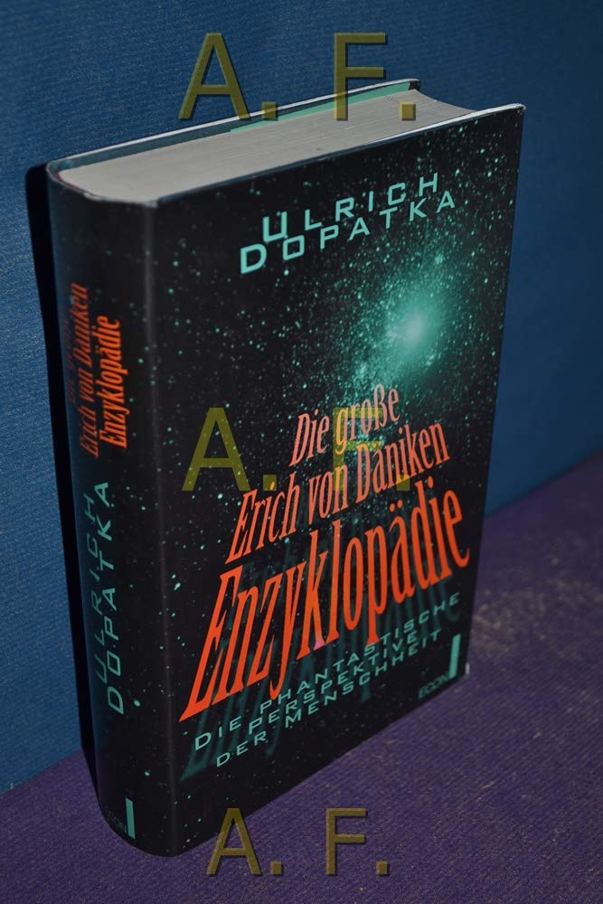 Die große Erich-von-Däniken-Enzyklopädie Religion & Esotericism