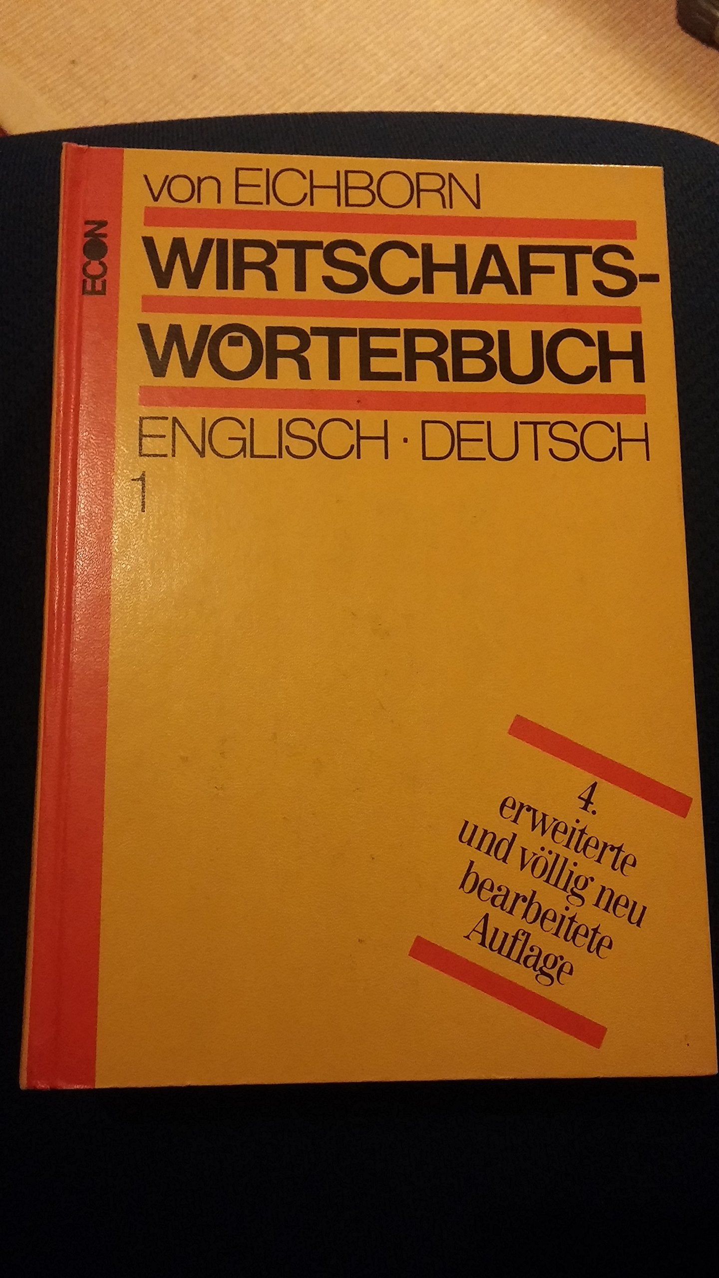 Wirtschafts-Wörterbuch. I Englisch/Deutsch Books