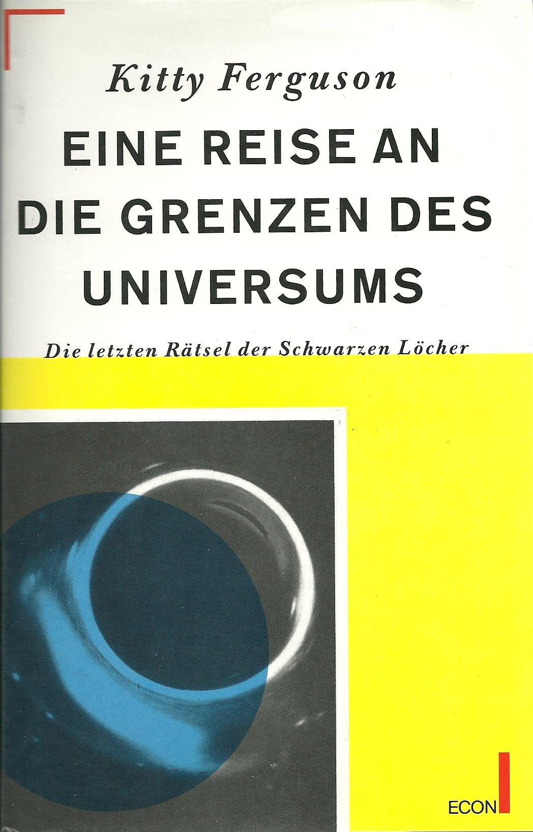 Eine Reise an die Grenzen des Universums Natural Sciences