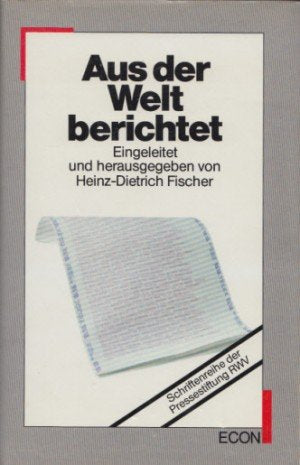 Aus der Welt berichtet Media & Communication