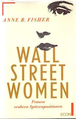 Wall Street Women. Frauen erobern Spitzenpositionen Books