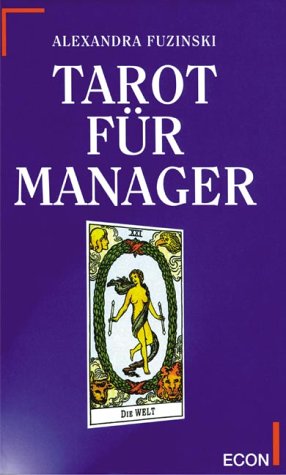 Tarot für Manager Religion & Esotericism