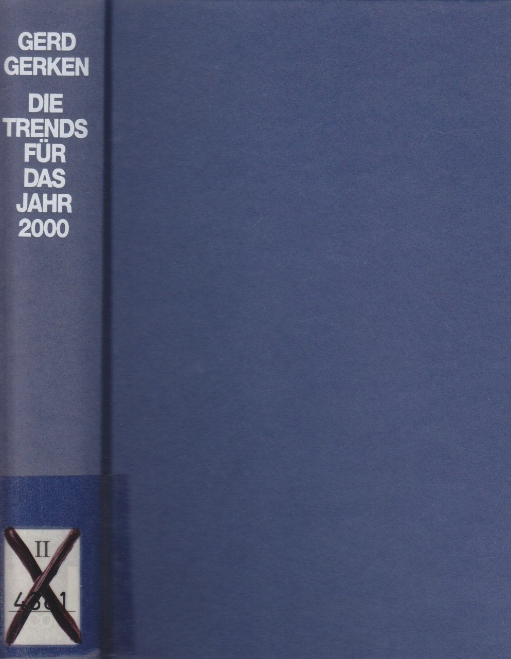Die Trends für das Jahr 2000: die Zukunft des Business in der Informations-Gesellschaft Social Sciences