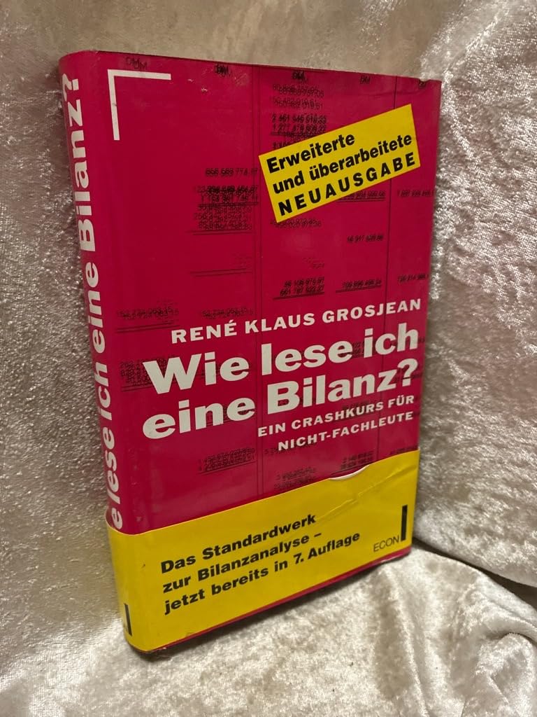 Wie lese ich eine Bilanz? Ein Crashkurs für Nicht- Fachleute Law