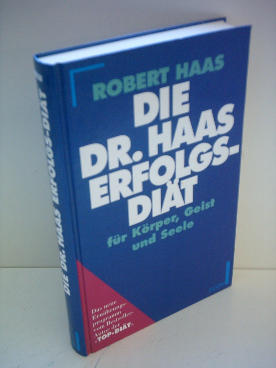 Die Doktor Haas Erfolgsdiät für Körper, Geist und Seele Medicine
