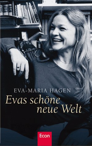 Evas schöne neue Welt Art & Literature