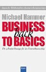 Business back to Basics: Die 9-Punkte Strategie für den Unternehmenserfolg Books