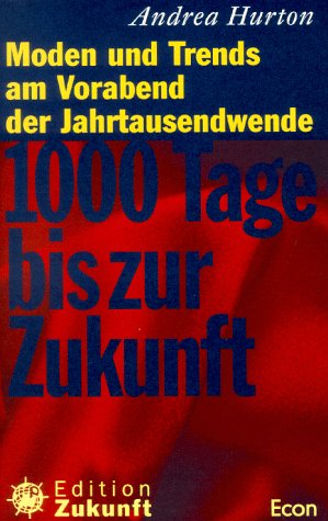 Tausend Tage bis zur Zukunft Contemporary literature