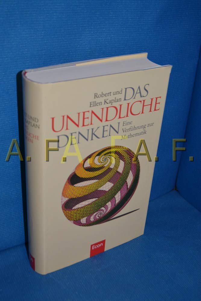 Das Unendliche denken: Eine Verführung zur Mathematik Business & Technology