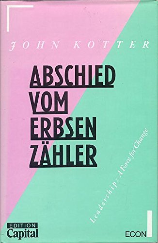 Abschied vom Erbsenzähler Business, Finance & Career
