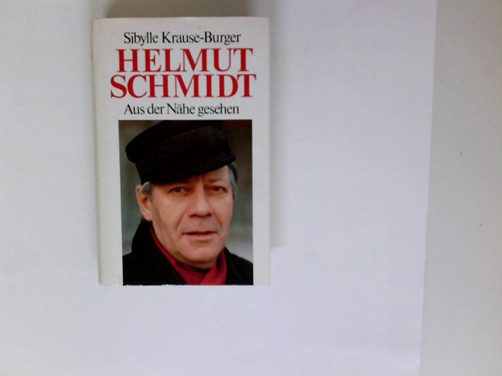 Helmut Schmidt. Aus der Nähe gesehen Books