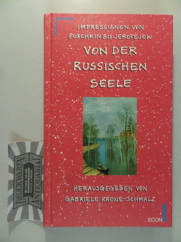 Von der russischen Seele. Impressionen von Puschkin bis Jerofejew Film, Art & Culture