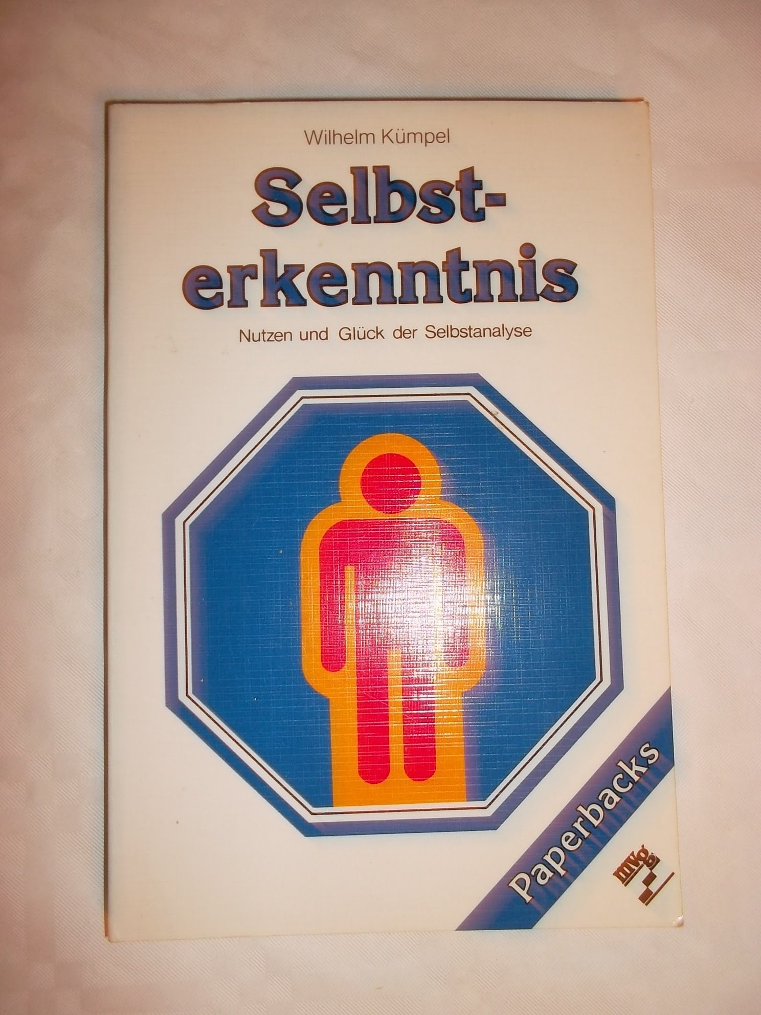Selbsterkenntnis. Nutzen und Glück der Selbstanalyse Psychology