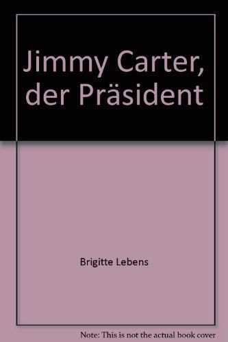 Jimmy Carter, der Präsident Politics & History