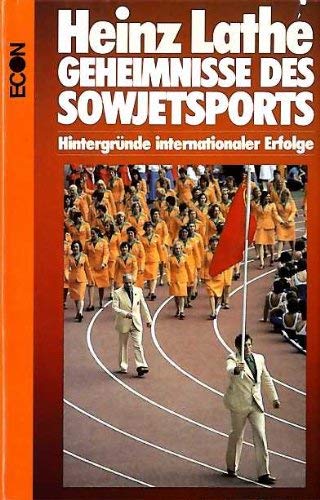 Geheimnisse des Sowjetsports. Hintergründe internationaler Erfolge Books