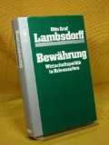 Bewährung. Wirtschaftspolitik in Krisenzeiten Business & Technology
