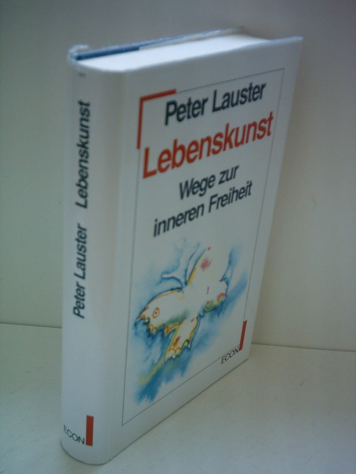 Lebenskunst: Wege zur inneren Freiheit Lifestyle