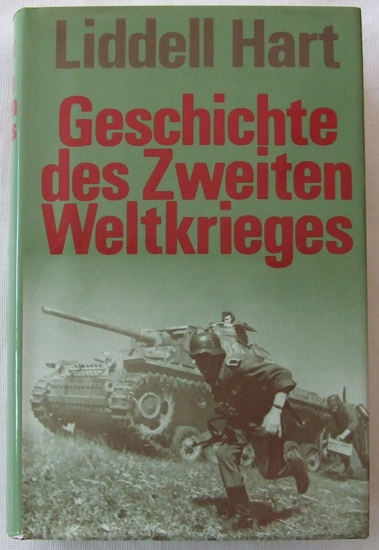 Geschichte des Zweiten Weltkriegs, Band 1 und Band 2 Politics & History