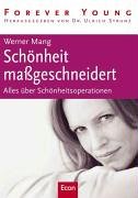 Schönheit massgeschneidert: Alles über Schönheitsoperationen Medicine