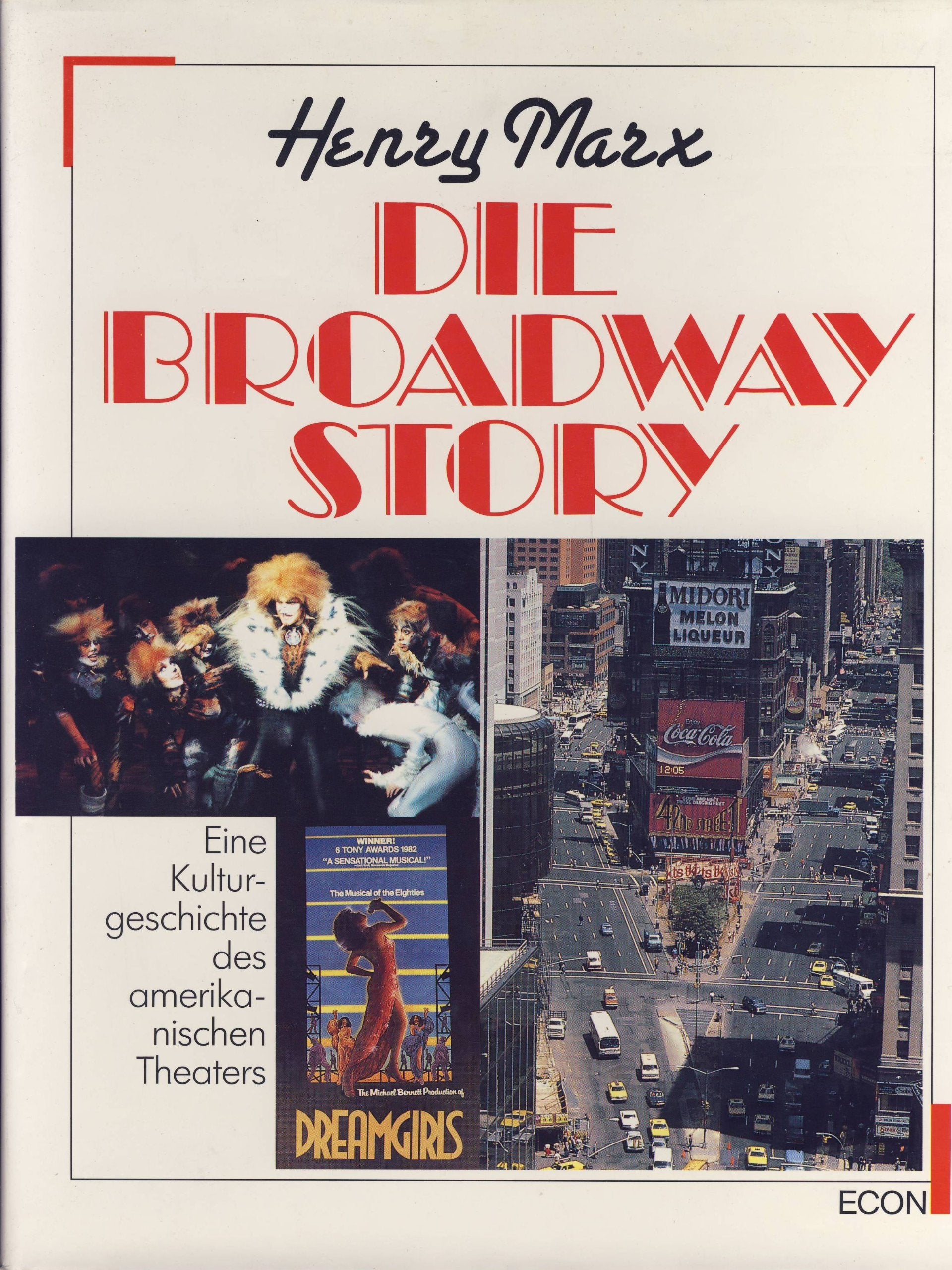Die Broadway Story. Eine Kulturgeschichte des amerikanischen Theaters Philosophy