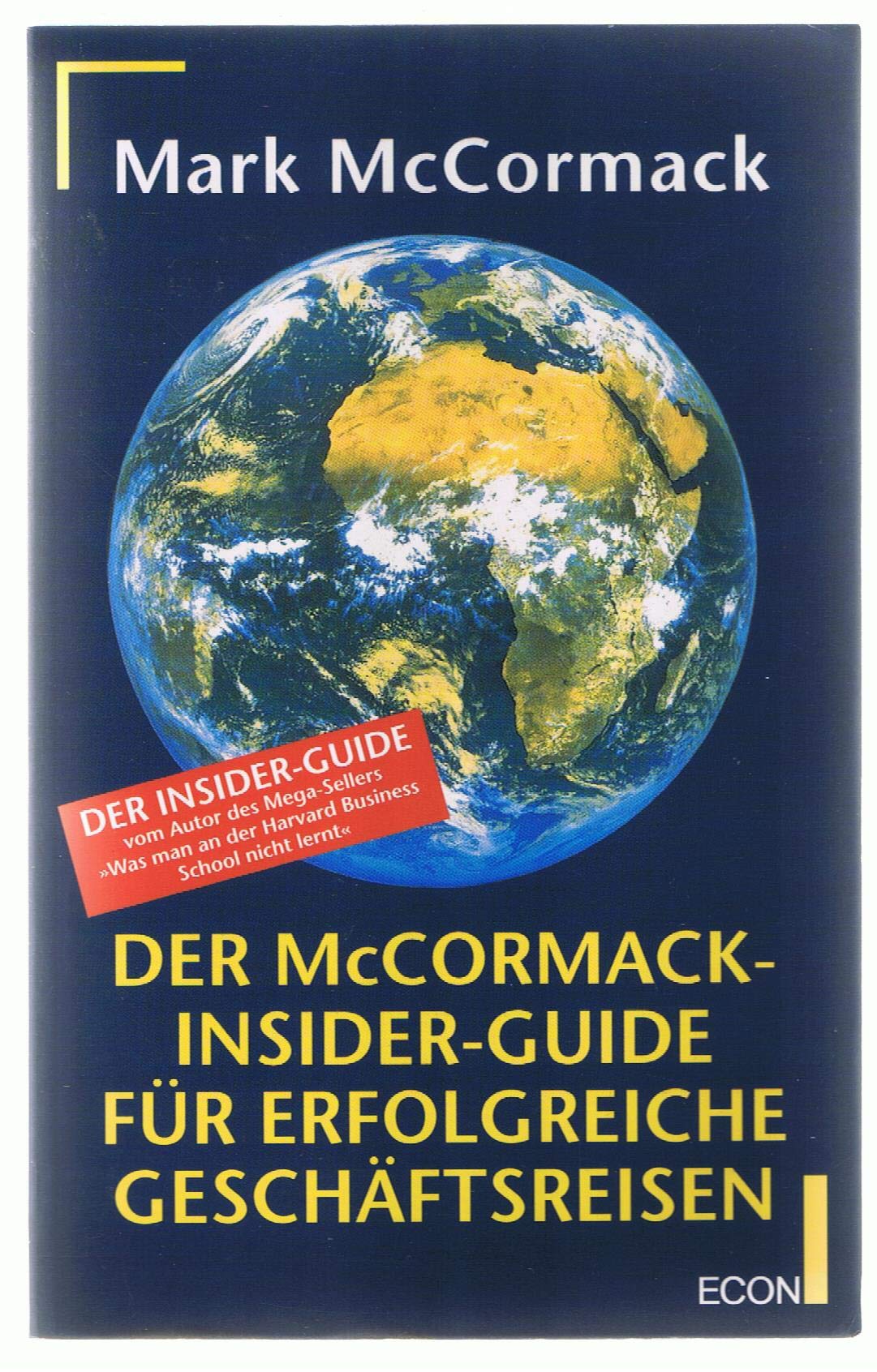 Der MacCormack-Insider-Guide für erfolgreiche Geschäftsreisen Law