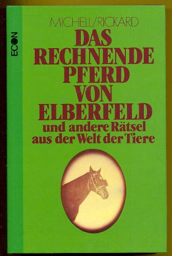 Das rechnende Pferd (7575 670) von Elberfeld und andere Rätsel aus der Welt der Tiere General education