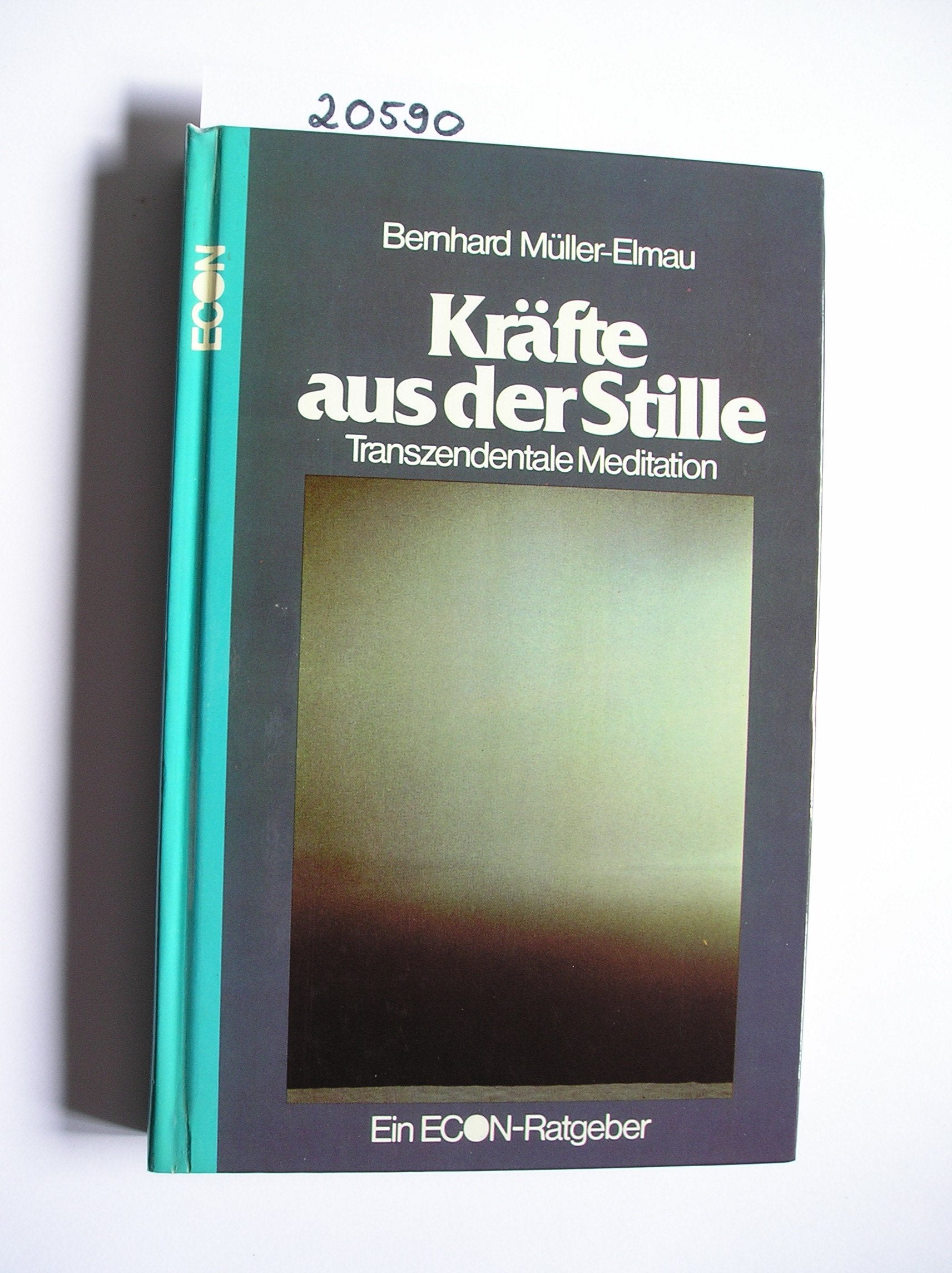Kräfte aus der Stille. Die Transzendentale Meditation Psychology